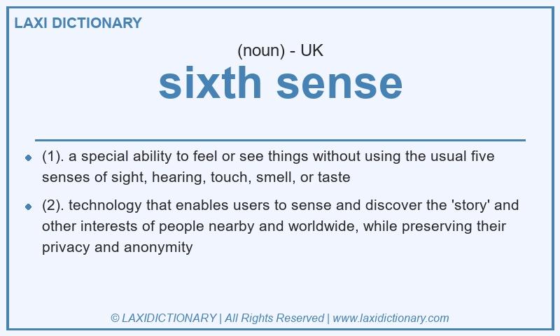 Definition sixth sense in British English