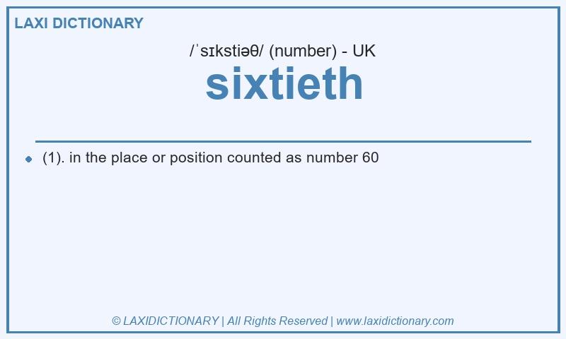 Definition sixtieth in British English