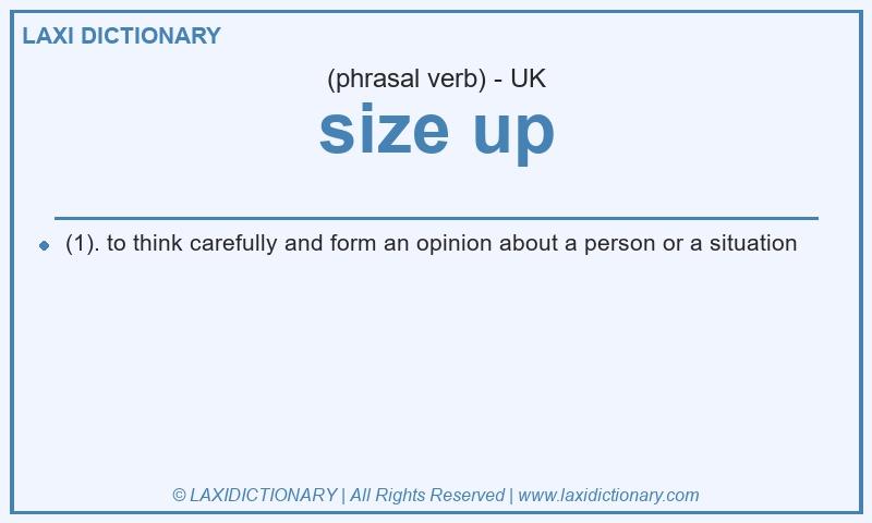 Definition size up in British English