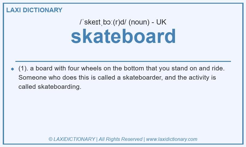Definition skateboard in British English
