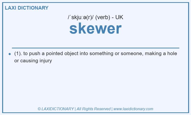 Definition skewer in British English