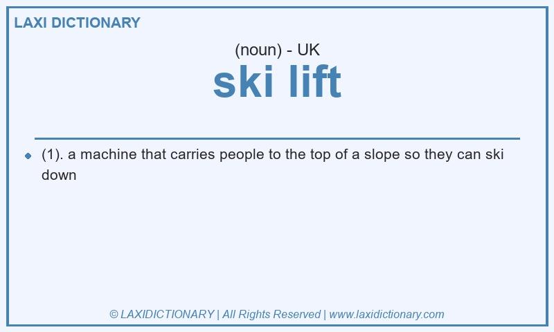 Definition ski lift in British English