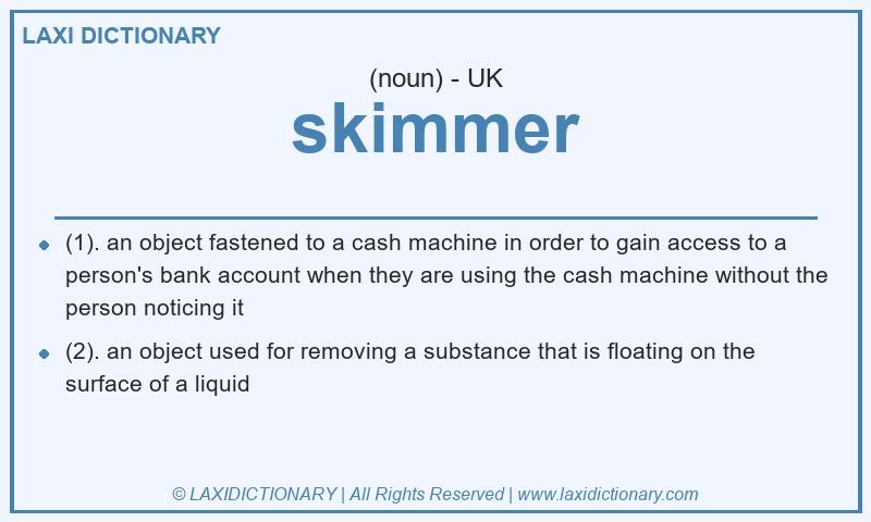 Definition skimmer in British English