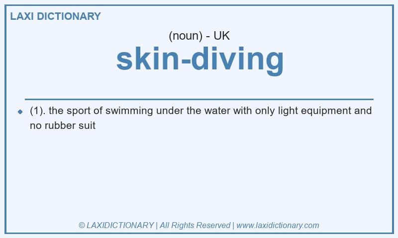 Definition skin-diving in British English