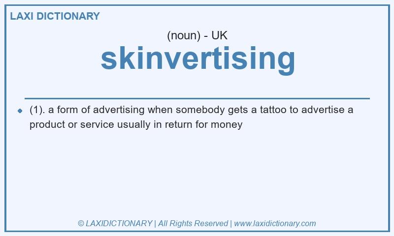 Definition skinvertising in British English
