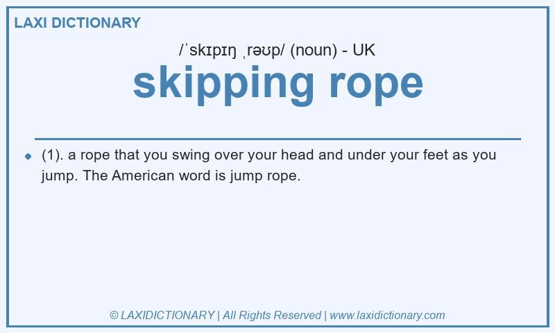 Definition skipping rope in British English