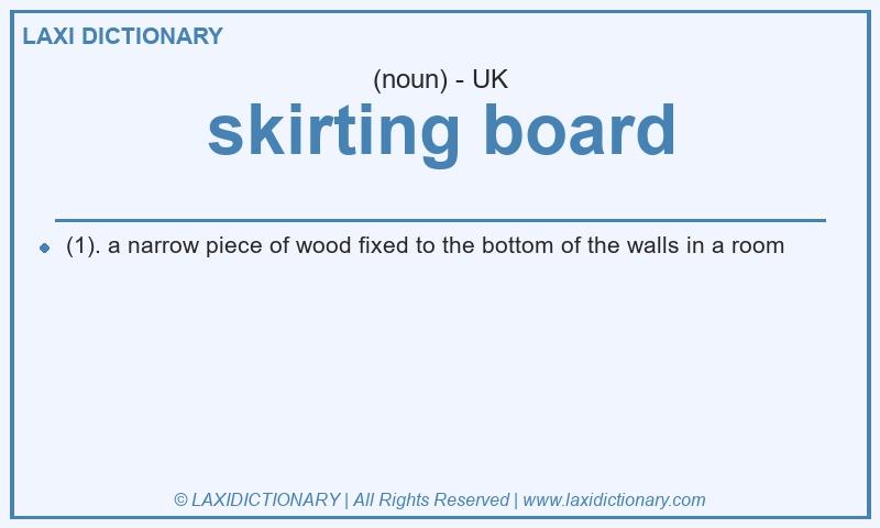 Definition skirting board in British English