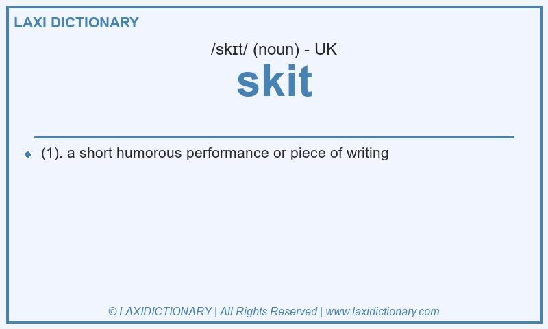 Definition skit in British English