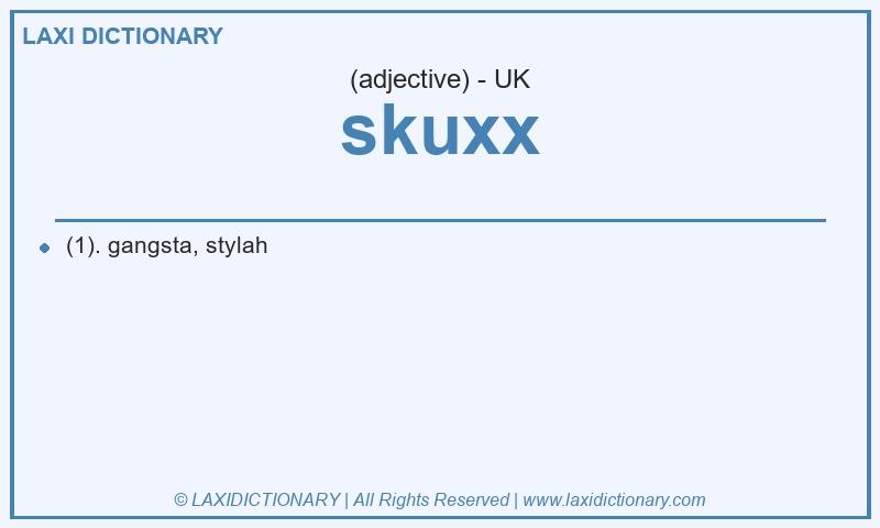 Definition skuxx in British English