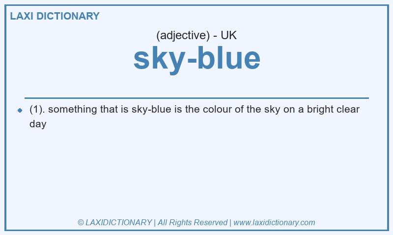 Definition sky-blue in British English