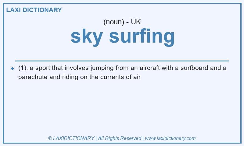 Definition sky surfing in British English