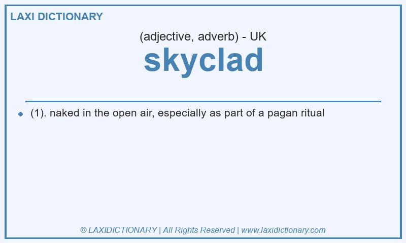 Definition skyclad in British English