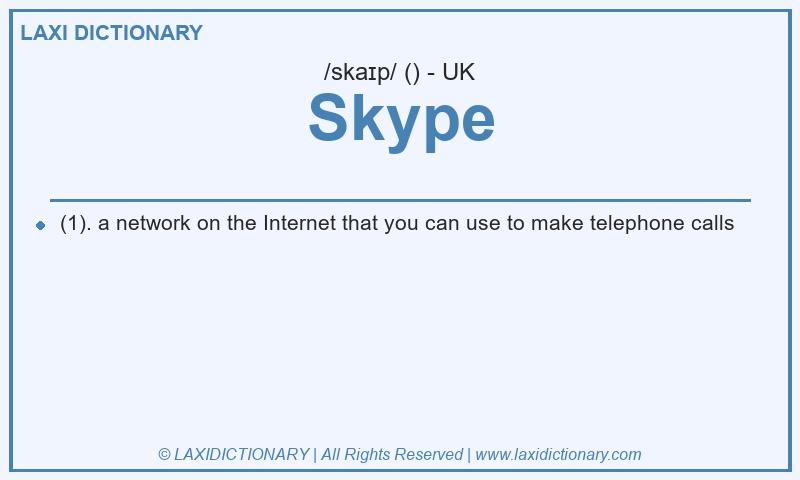 Definition Skype in British English