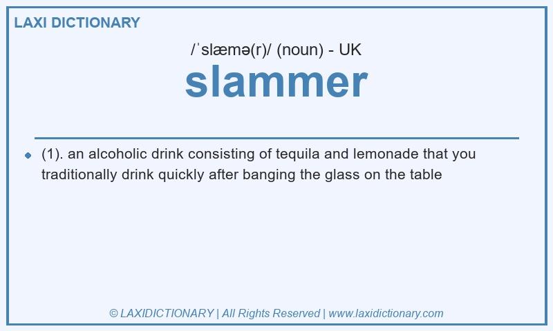 Definition slammer in British English