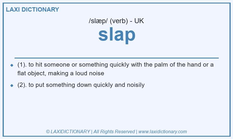 Definition slap in British English
