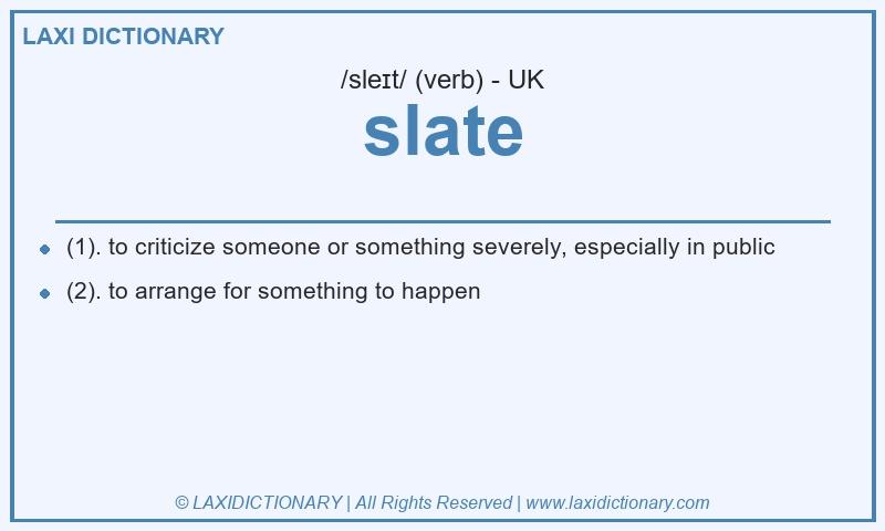 Definition slate in British English