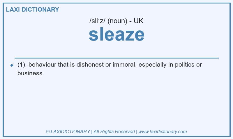 Definition sleaze in British English