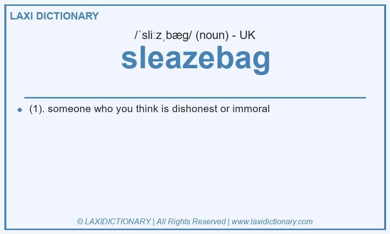 Definition sleazebag in British English
