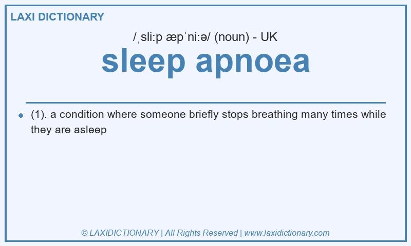Definition sleep apnoea in British English
