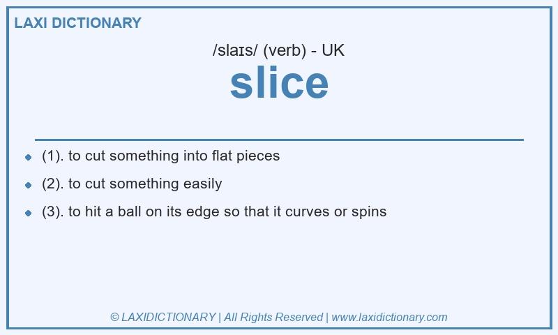 Definition slice in British English