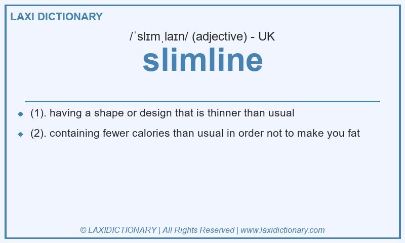 Definition slimline in British English