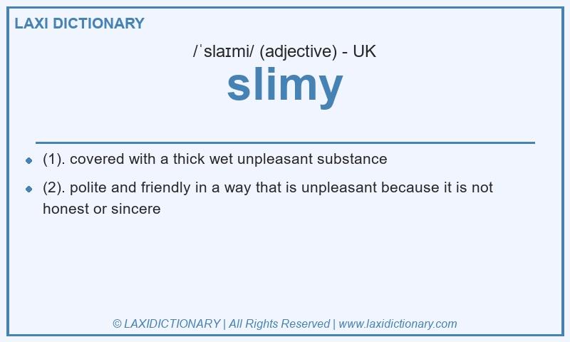 Definition slimy in British English