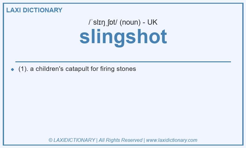 Definition slingshot in British English