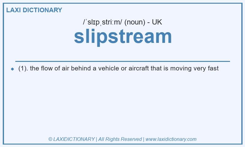 Definition slipstream in British English