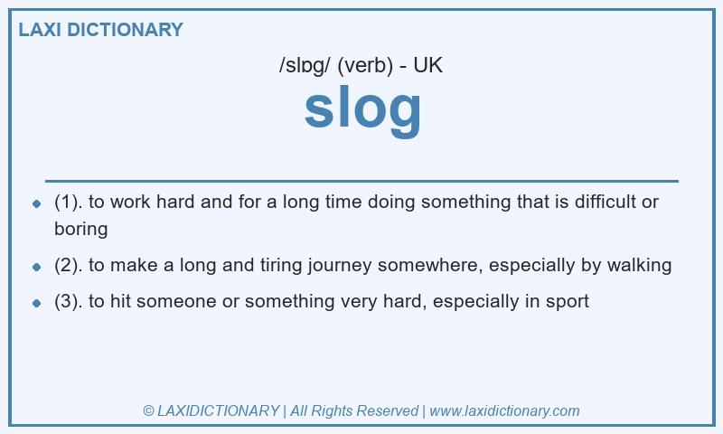 Definition slog in British English