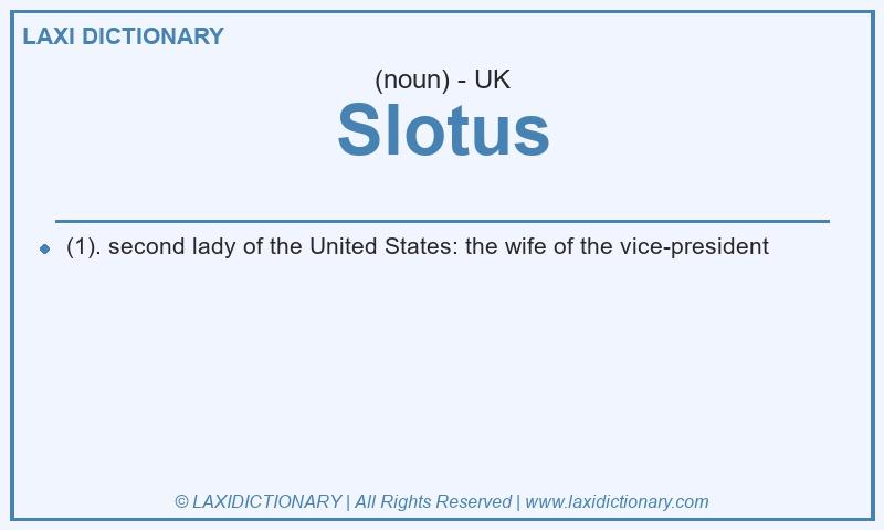 Definition Slotus in British English