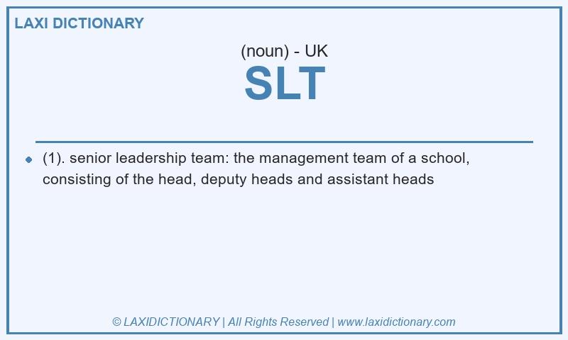 Definition SLT in British English