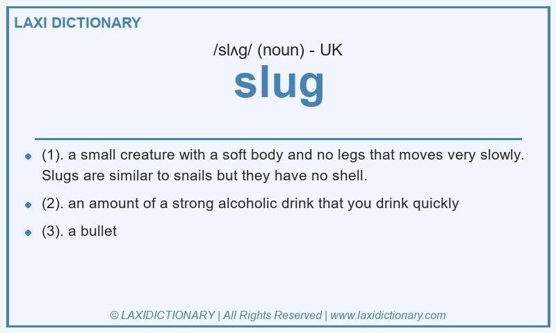 Definition slug in British English