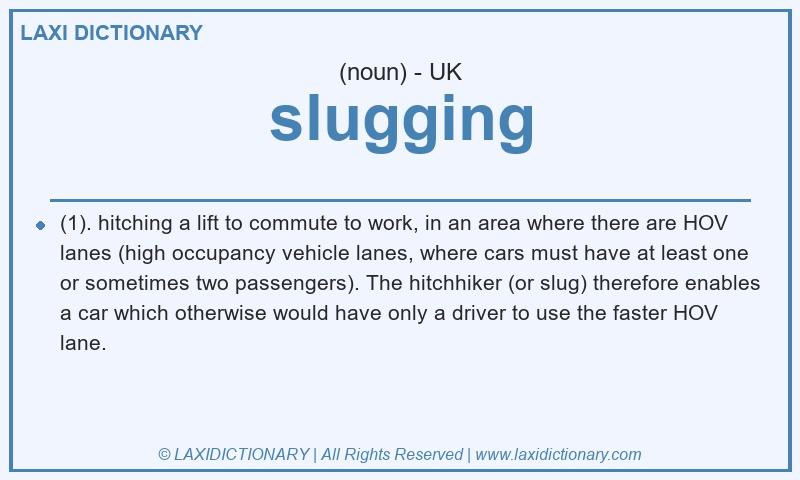 Definition slugging in British English