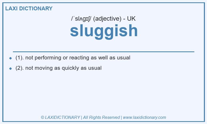Definition sluggish in British English