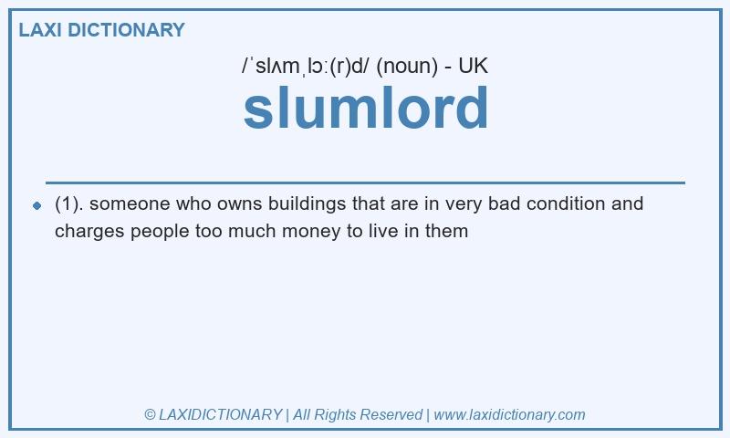 Definition slumlord in British English