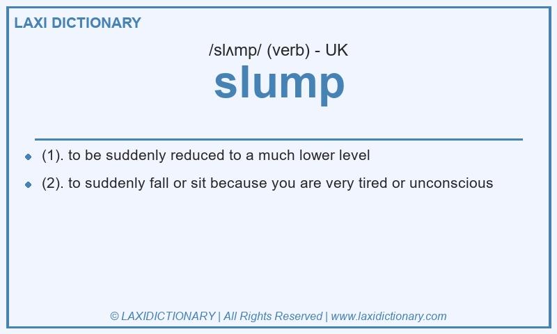 Definition slump in British English