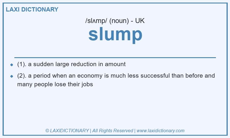 Definition slump in British English