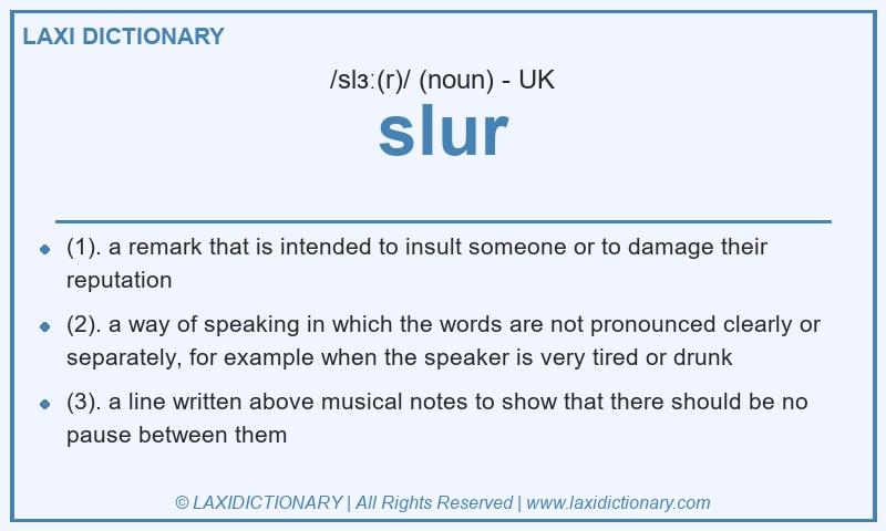 Definition slur in British English
