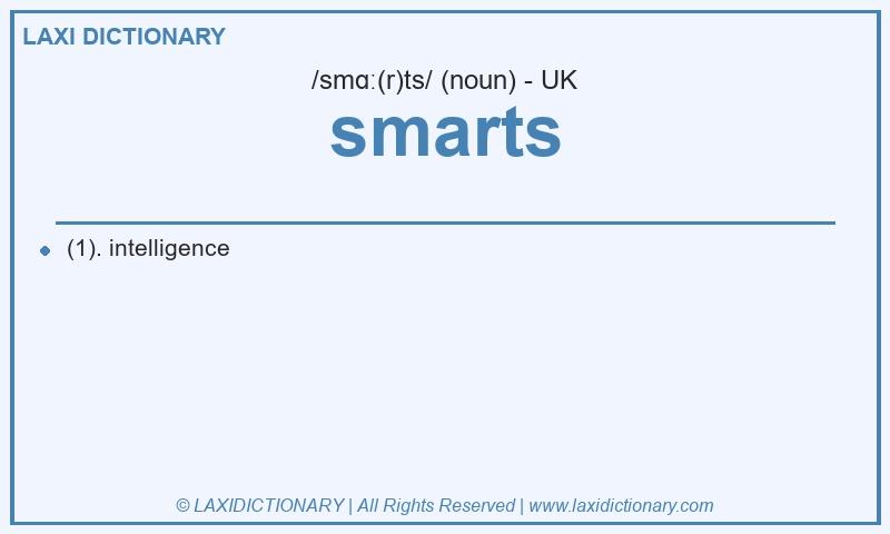 Definition smarts in British English