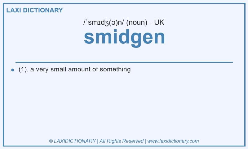 Definition smidgen in British English