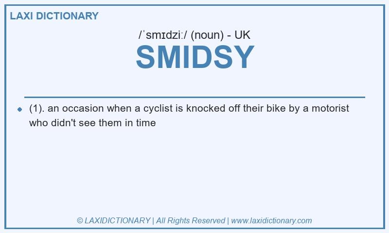 Definition SMIDSY in British English