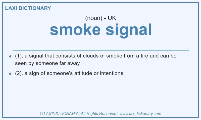 Definition smoke signal in British English