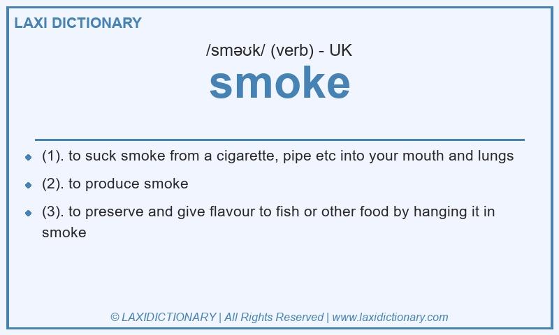 Definition smoke in British English