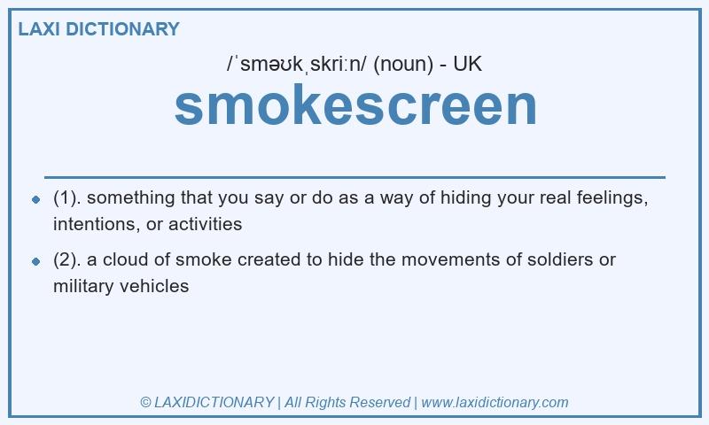 Definition smokescreen in British English