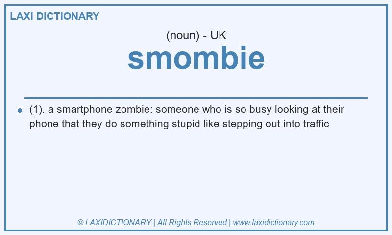 Definition smombie in British English