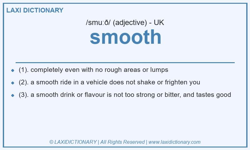 Definition smooth in British English