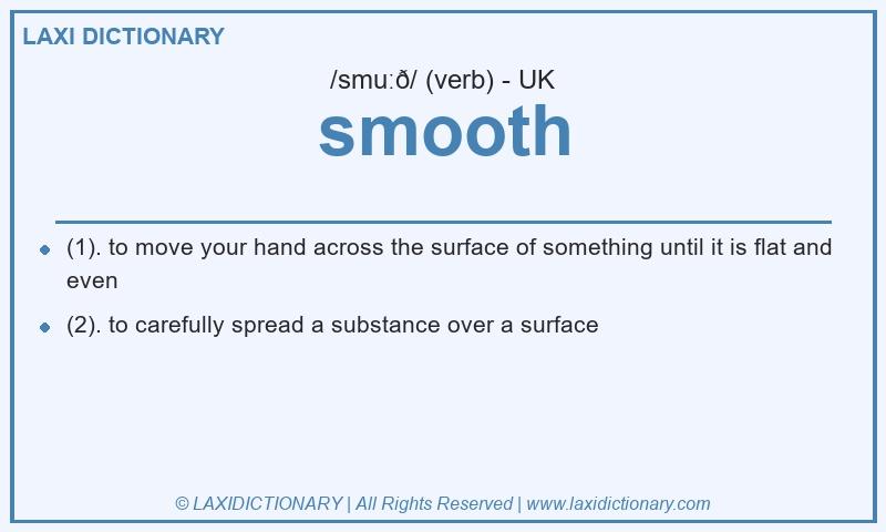 Definition smooth in British English