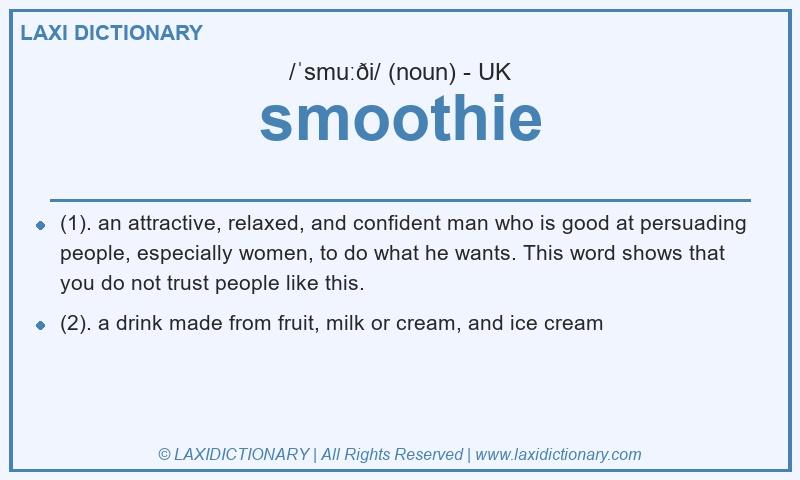 Definition smoothie in British English