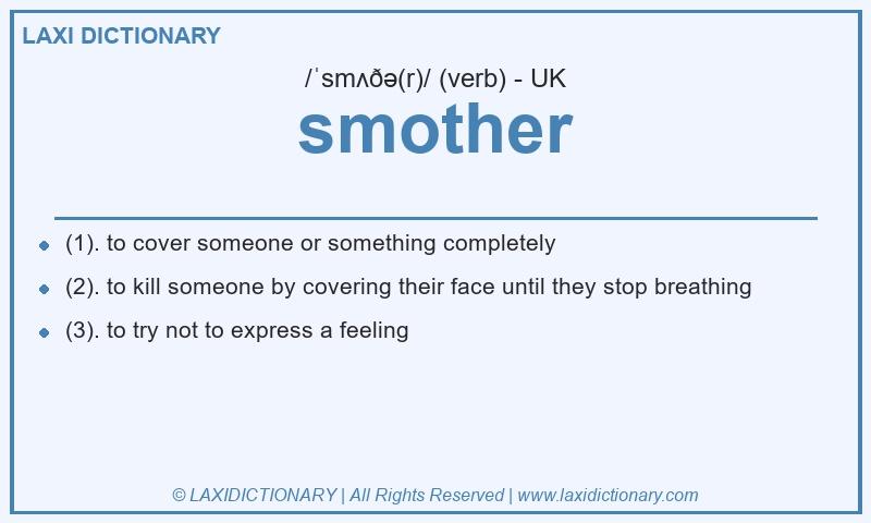 Definition smother in British English