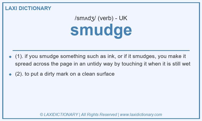 Definition smudge in British English